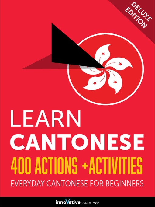 Cover image for Learn Cantonese: 400 Actions + Activities